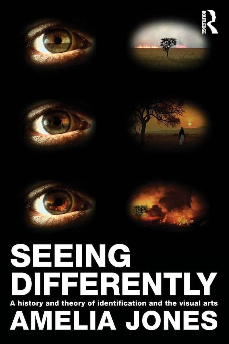 Seeing Differently: A History and Theory of Identification and the Visual Arts