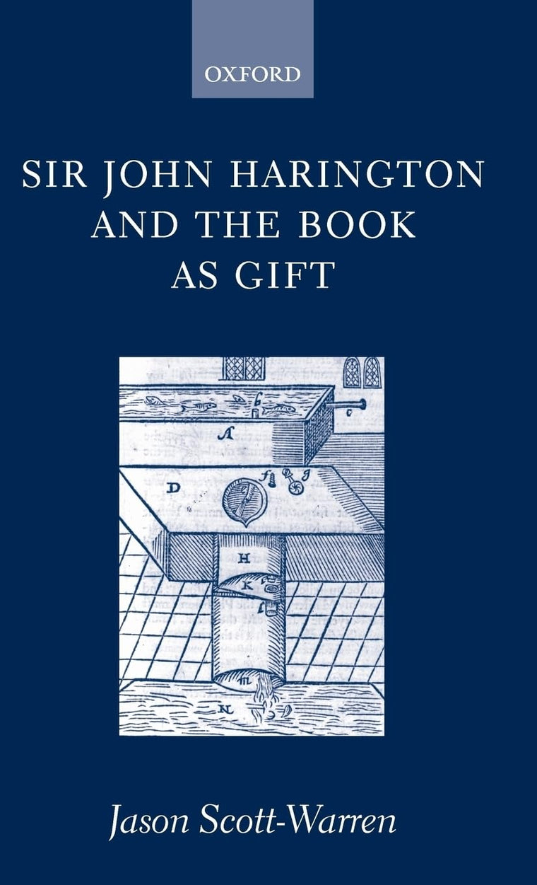Sir John Harington and the Book As Gift