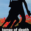 Tango of Death