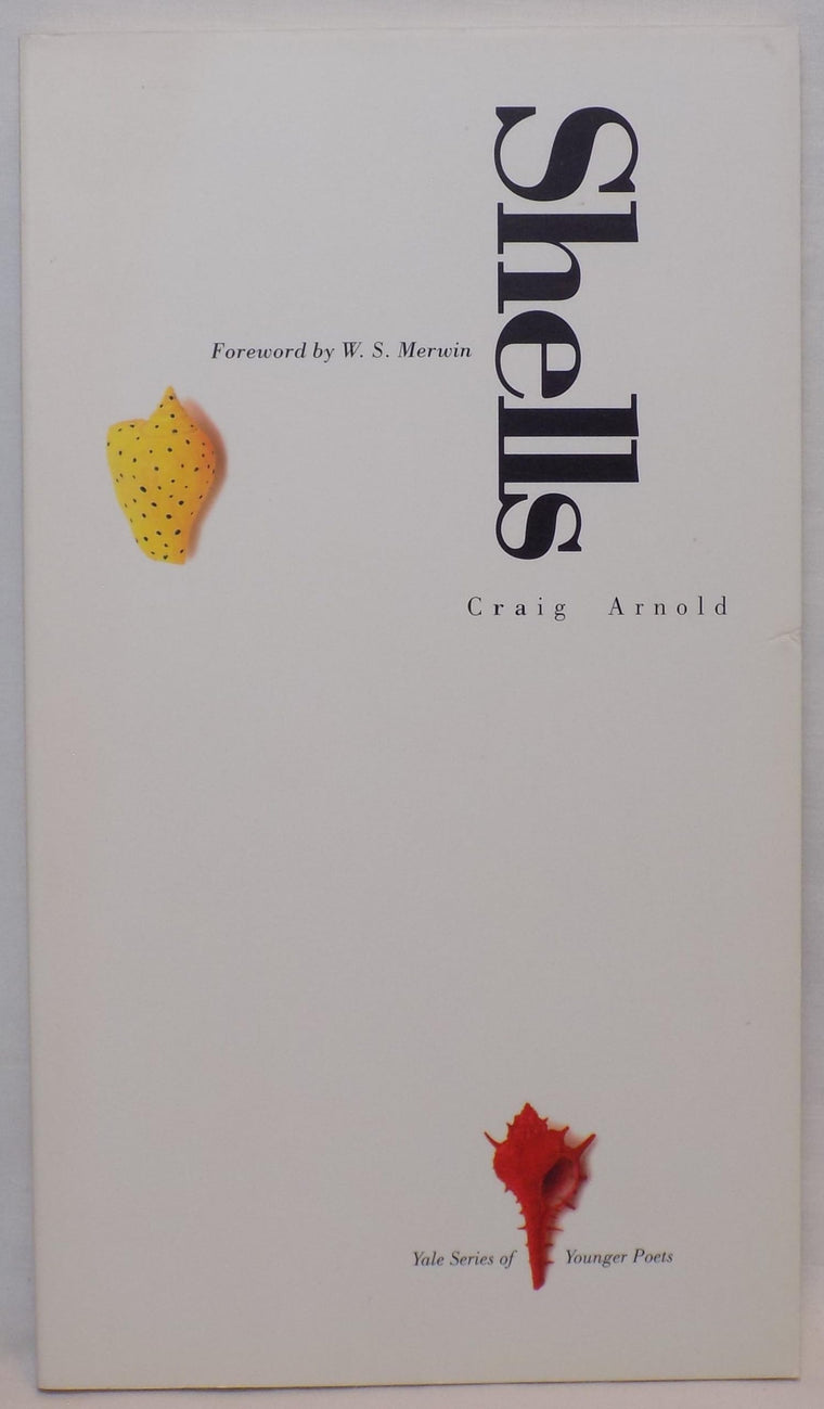 Shells (Yale Series of Younger Poets)