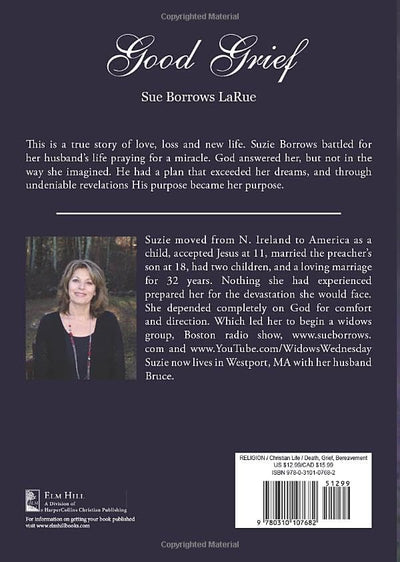 Good Grief - Prelaunch: A True Story of Love, Loss and New Life