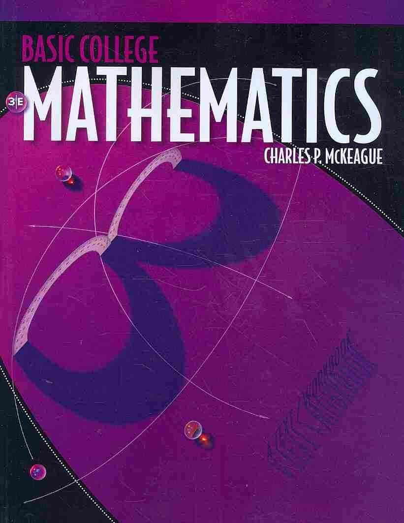 Basic College Mathematics: A Text/Workbook, 3rd Edition (Available 2011 Titles Enhanced Web Assign)