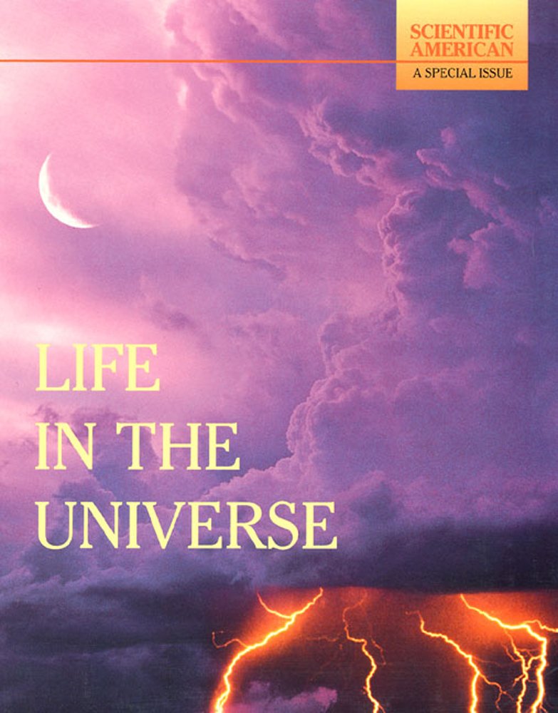 Life in the Universe: Scientific American : A Special Issue