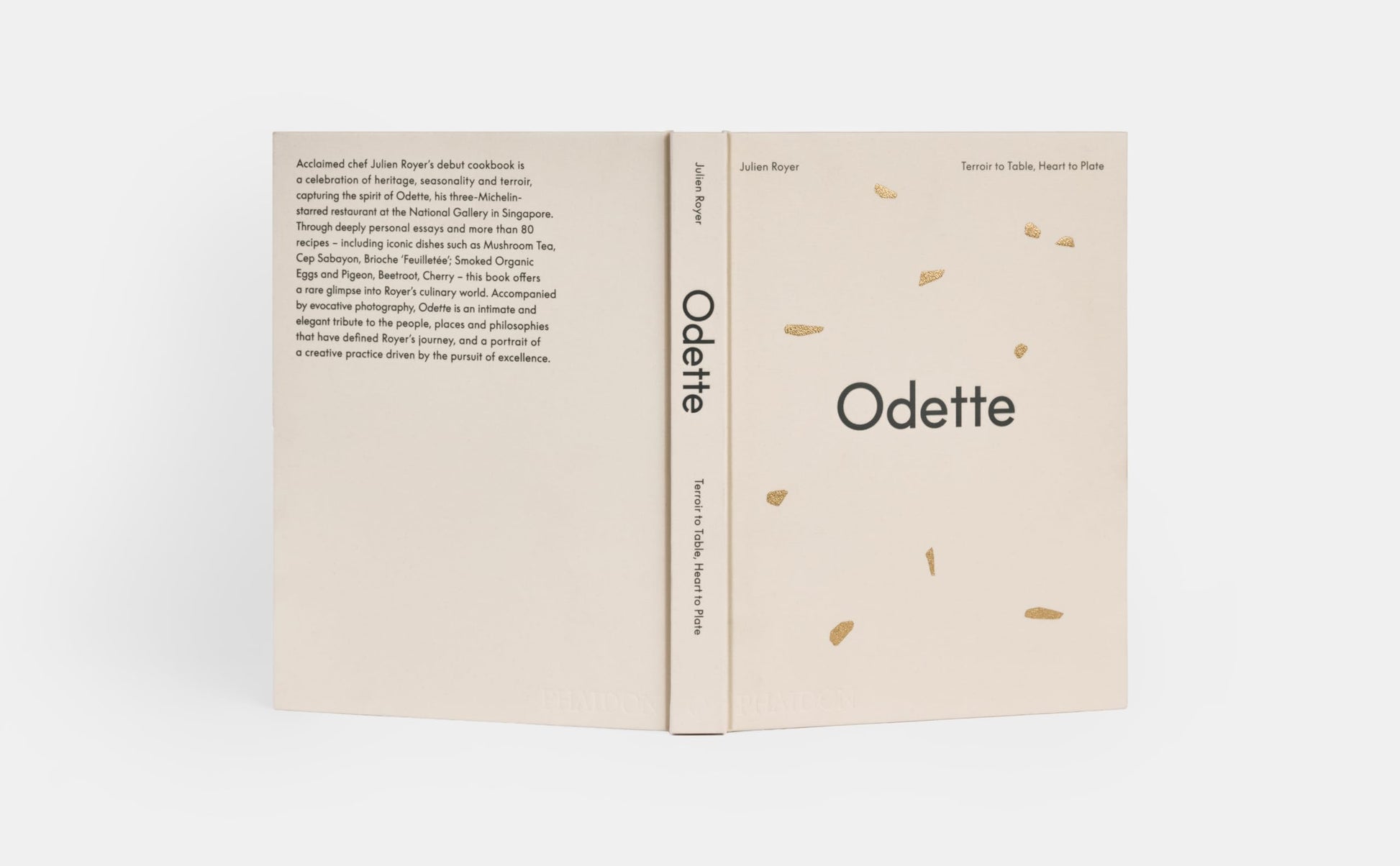 Odette: Terroir to Table, Heart to Plate [A Cookbook]