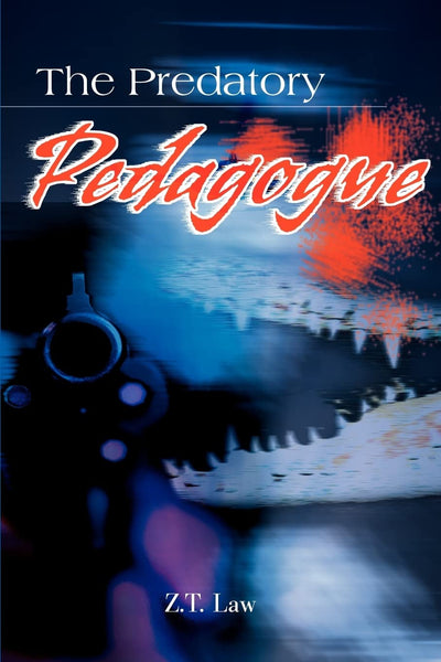 The Predatory Pedagogue