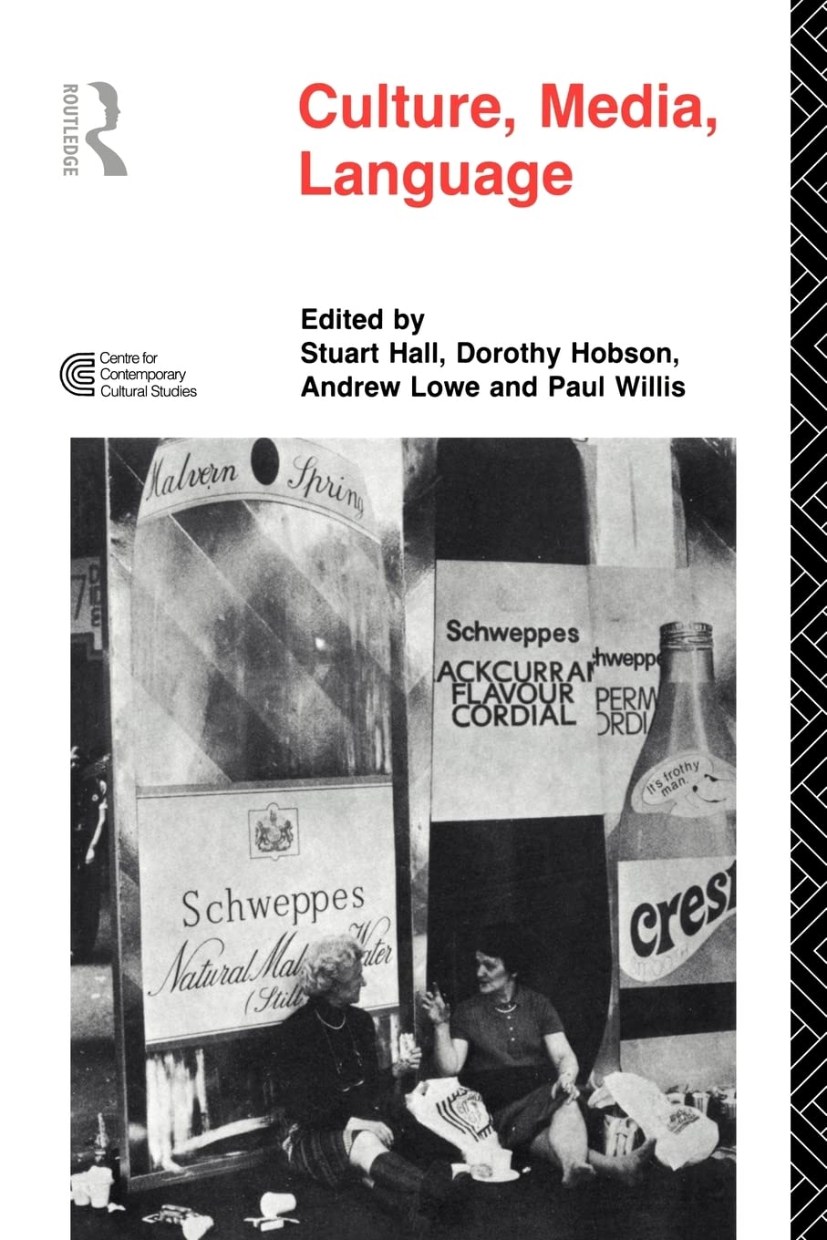 Culture, Media, Language: Working Papers in Cultural Studies