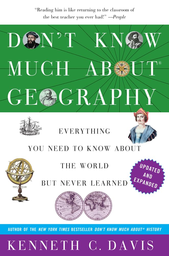 Don't Know Much About Geography: Revised and Updated Edition (Don't Know Much About Series)