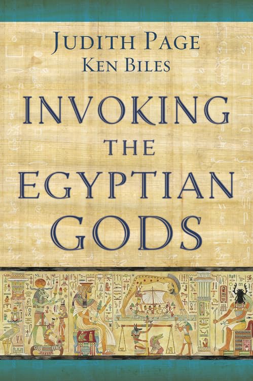 Invoking the Egyptian Gods by Page, Judith
