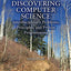 Discovering Computer Science: Interdisciplinary Problems, Principles, and Python Programming (Chapman & Hall/CRC Textbooks in Computing)