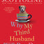 Why My Third Husband Will Be a Dog: The Amazing Adventures of an Ordinary Woman (The Amazing Adventures of an Ordinary Woman, 1)