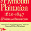 Of Plymouth Plantation: 1620-1647