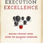 Execution Excellence: Making Strategy Work Using the Balanced Scorecard
