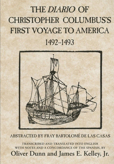 The Diario of Christopher Columbus's First Voyage to America, 1492-1493 (Volume 70) (American Exploration and Travel Series)