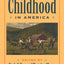 Childhood in America