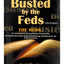 Busted by the Feds 2023 23rd Edition THE FIRST STEP ACT, The Book for Defendants Facing Federal Prosecution, Latest Sentencing Guidelines for All Crimes and Charges Congress RDAP Compassionate Release