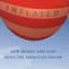 Inflated: How Money and Debt Built the American Dream