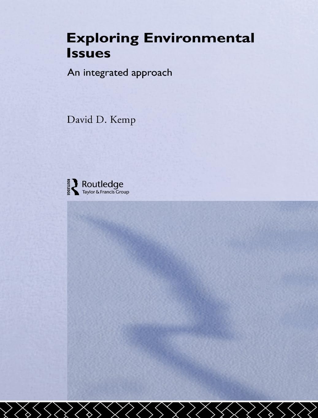 Exploring Environmental Issues: An Integrated Approach