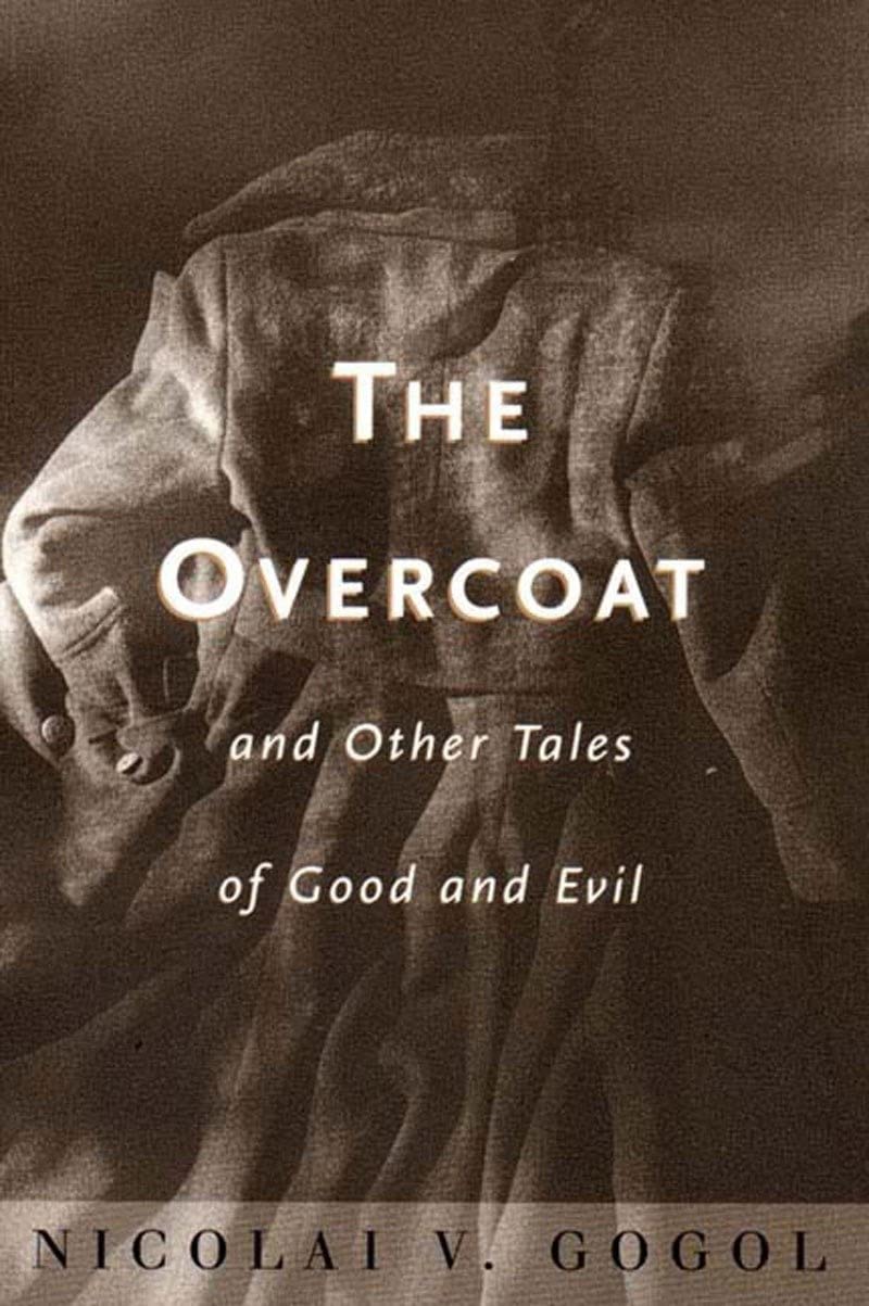 The Overcoat and Other Tales of Good and Evil