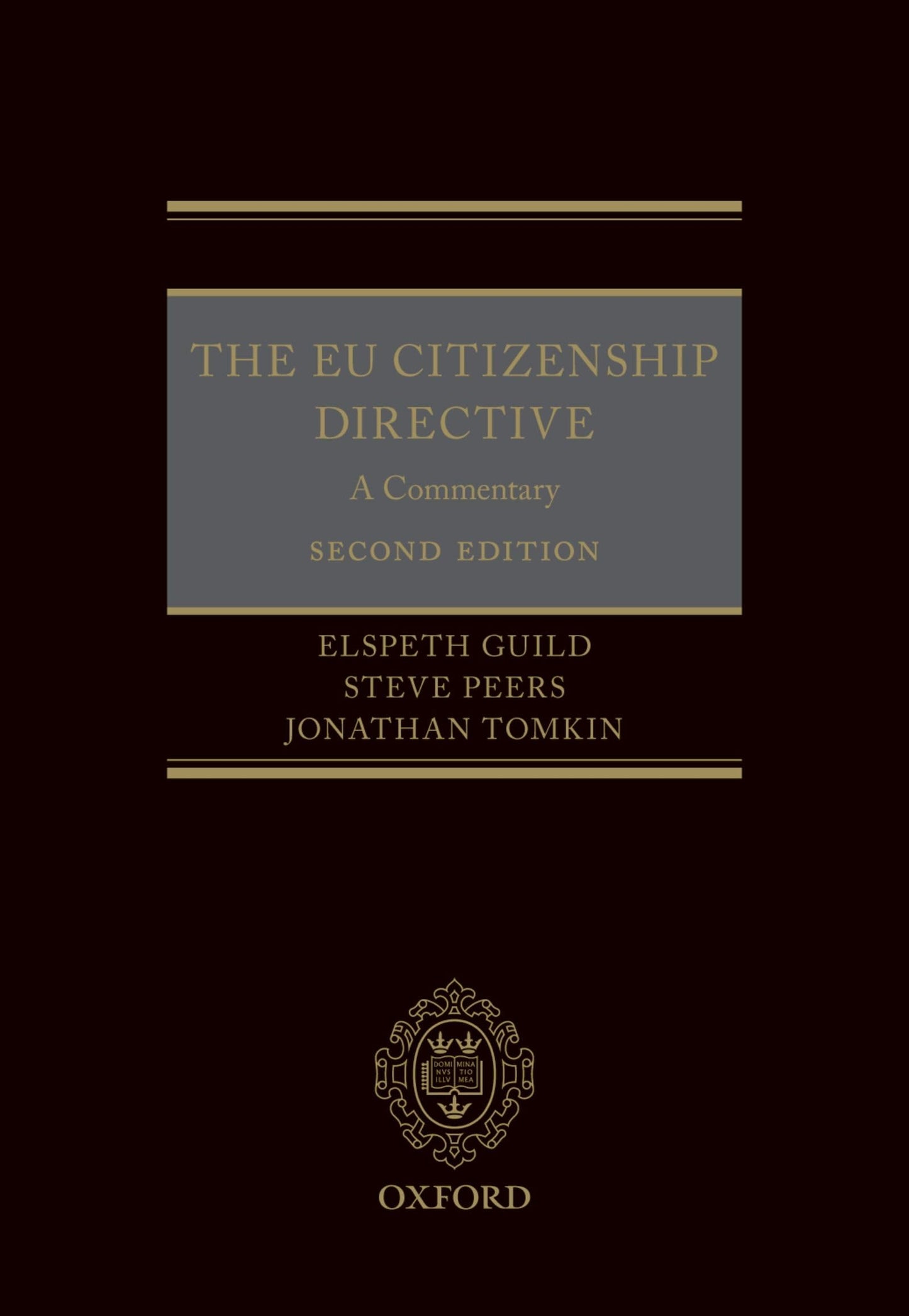 The EU Citizenship Directive: A Commentary