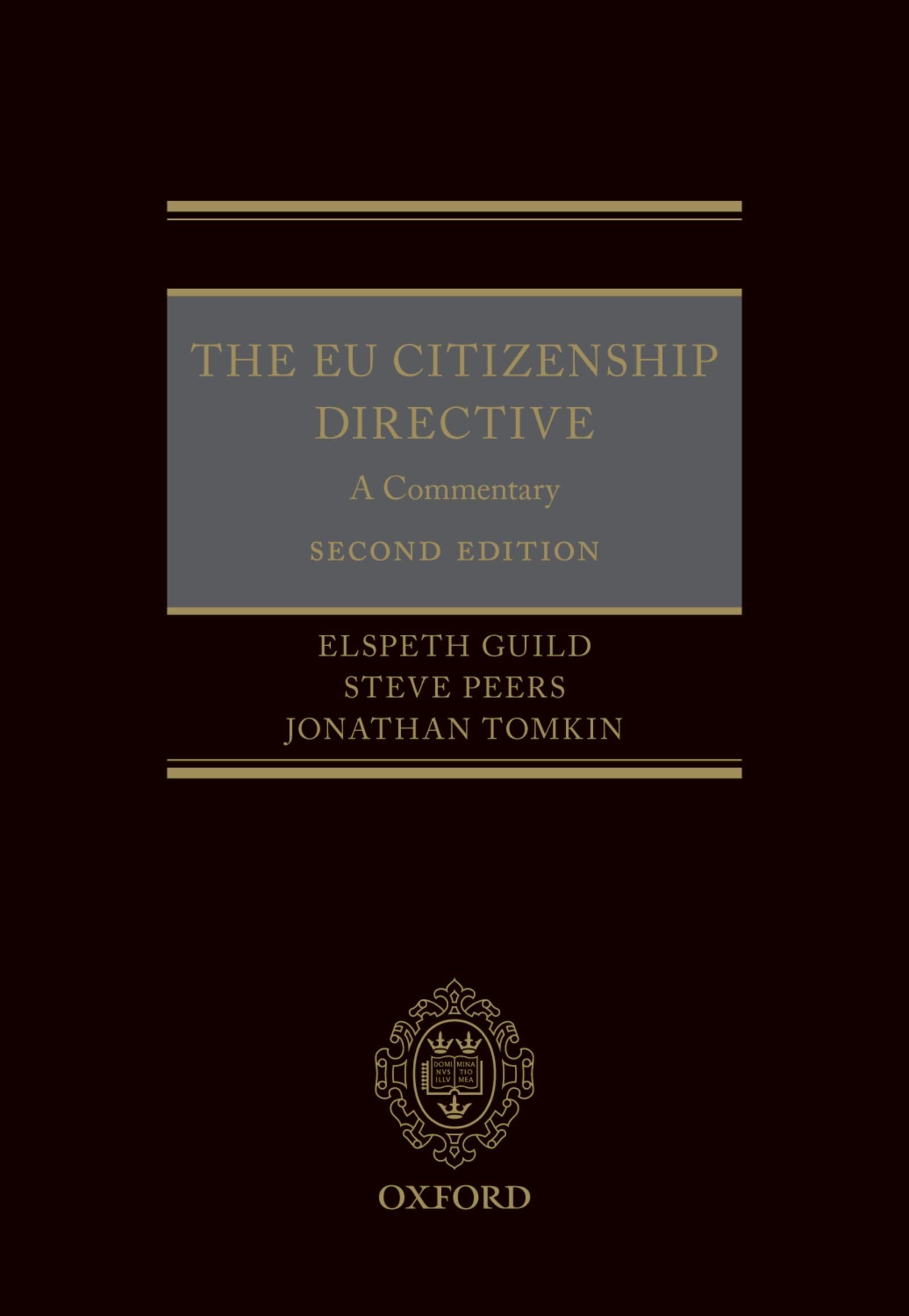 The EU Citizenship Directive: A Commentary
