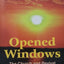 Opened Windows: The Church and Revival by James A. Stewart