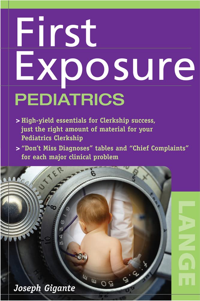 First Exposure Pediatrics (LANGE First Exposure)