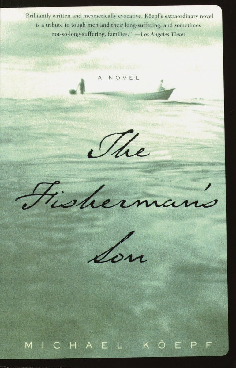 The Fisherman's Son: A Novel