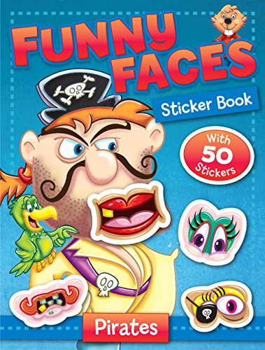 Funny Faces Coloring Sticker Book - Pirates Includes 2 Pages with Over 50 Stickers 16 Pages