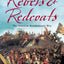 Rebels and Redcoats: The American Revolutionary War