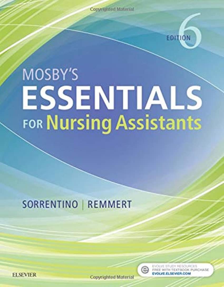 Mosby's Essentials for Nursing Assistants, 6e by Remmert MS