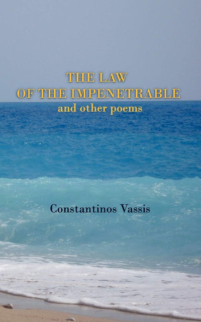 The Law Of The Impenetrable And Other Poems