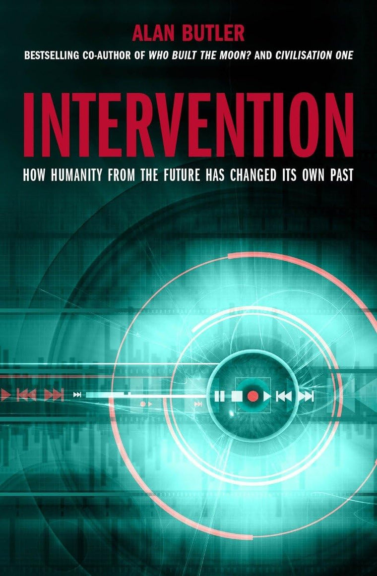 Intervention: How Humanity from the Future has Changed Its Own Past
