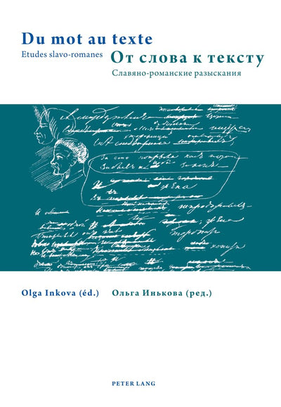 Du mot au texte- ?? ????? ? ??????: Etudes slavo-romanes- ???????- ????????? ?????????? (French and Russian Edition)