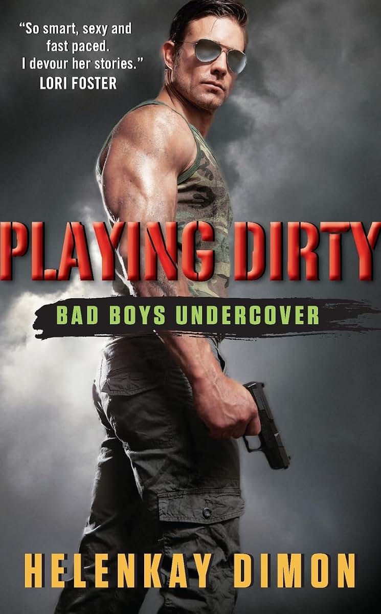 Playing Dirty: Bad Boys Undercover (Bad Boys Undercover, 1)