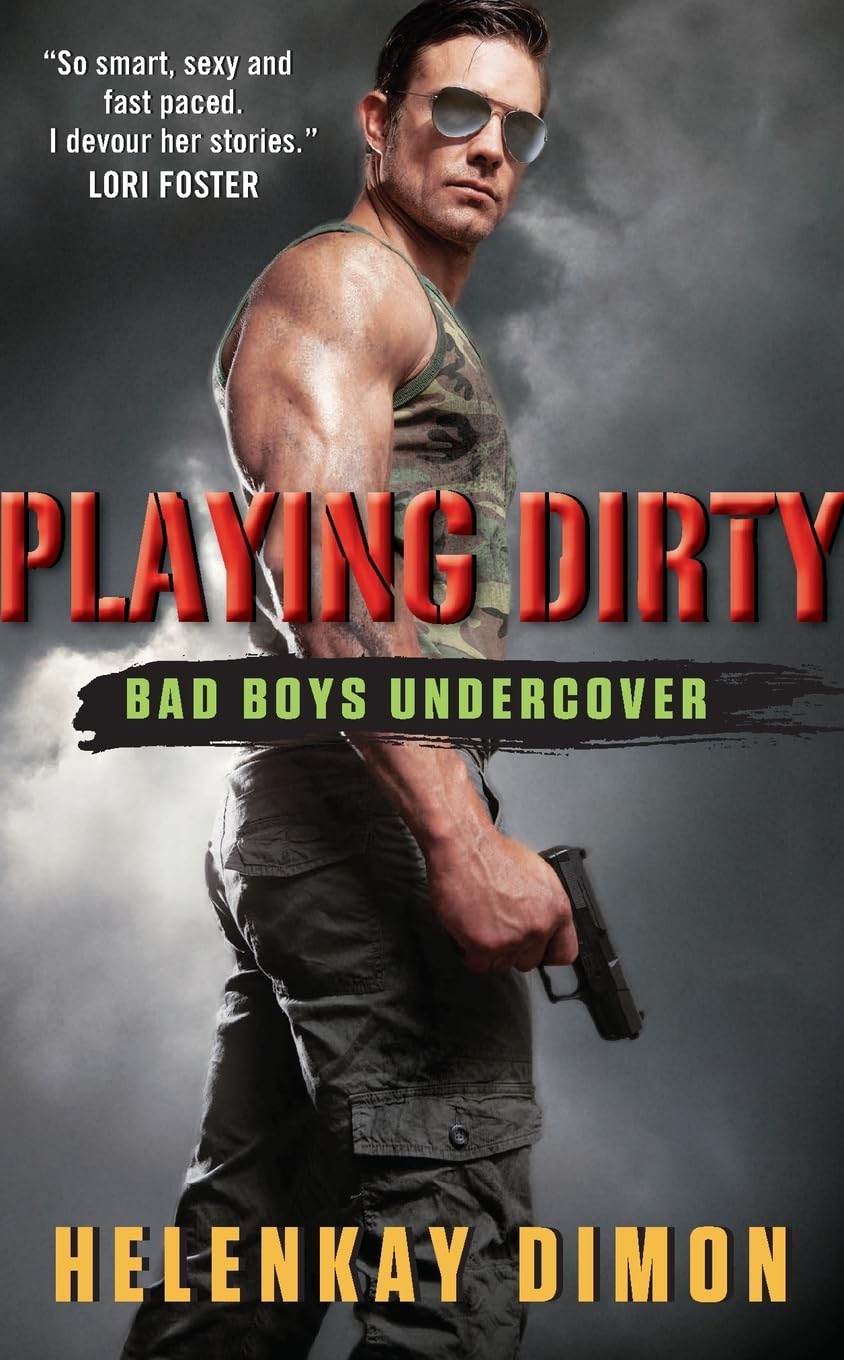 Playing Dirty: Bad Boys Undercover (Bad Boys Undercover, 1)