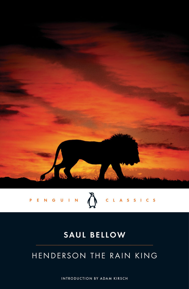 Henderson the Rain King (Penguin Classics)