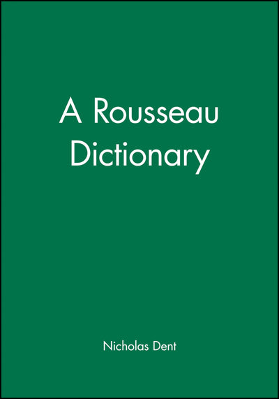 A Rousseau Dictionary