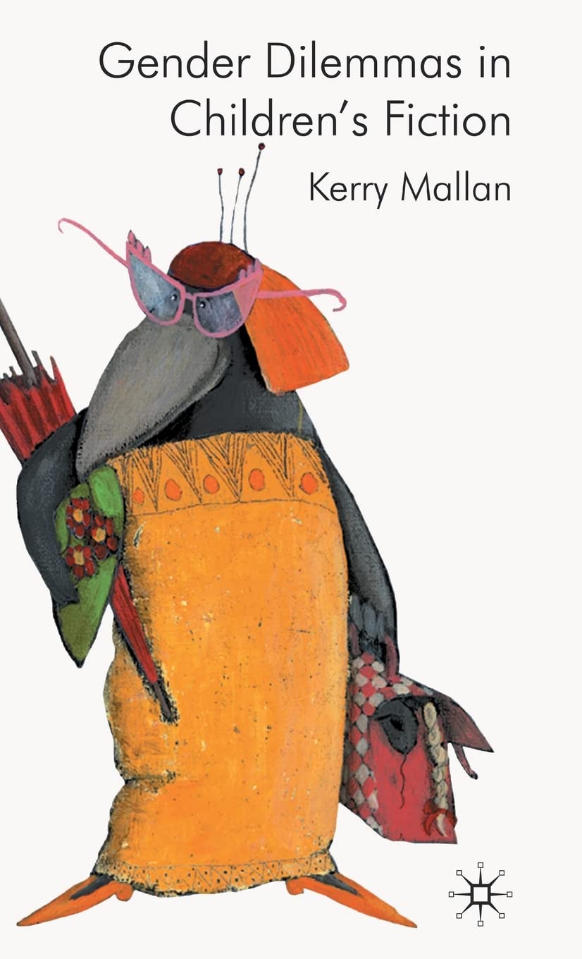 Gender Dilemmas in Childrens Fiction