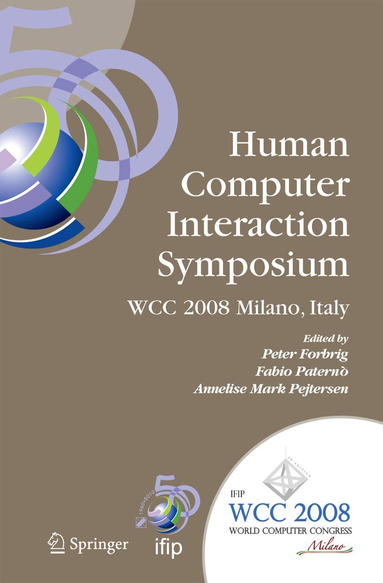 Human Computer Interaction Symposium WCC 2008 Milano Italy
