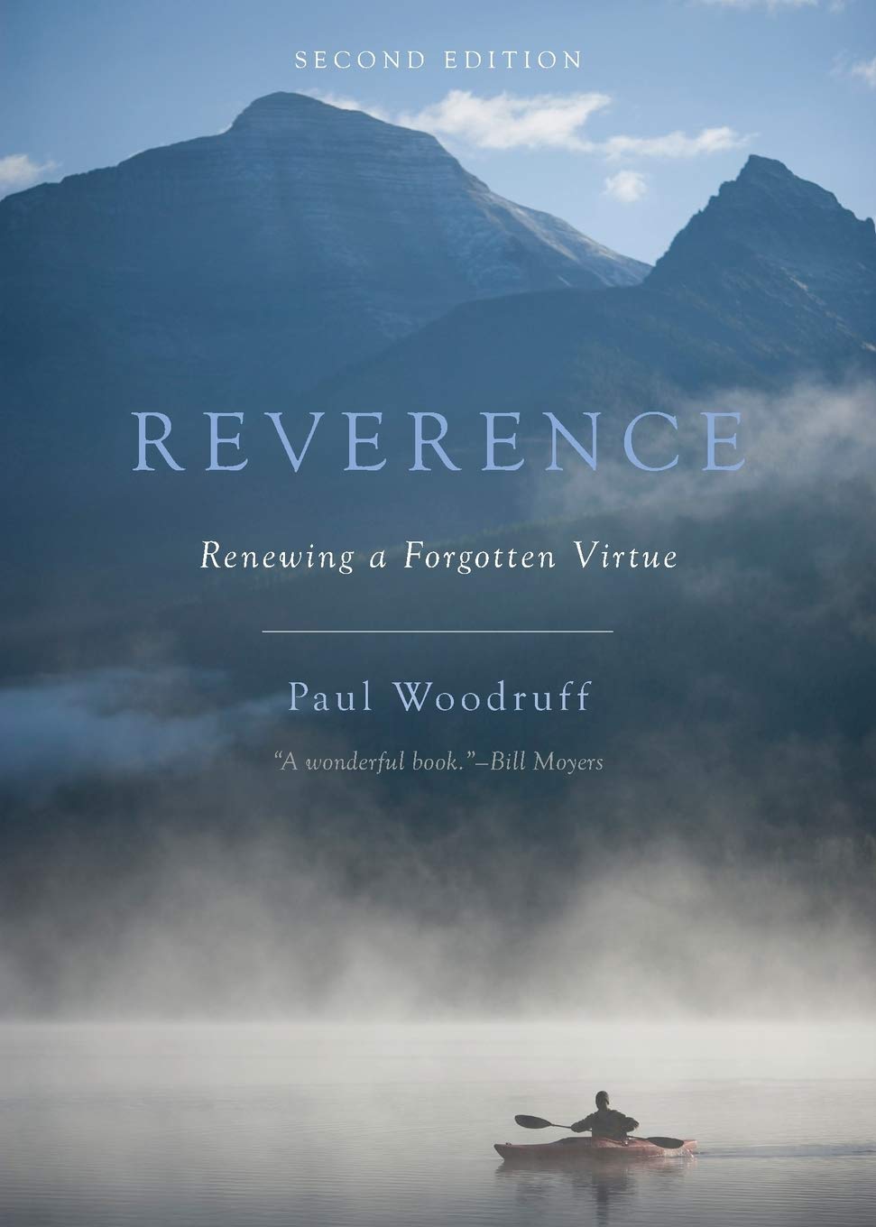 Reverence: Renewing a Forgotten Virtue by Woodruff, Paul