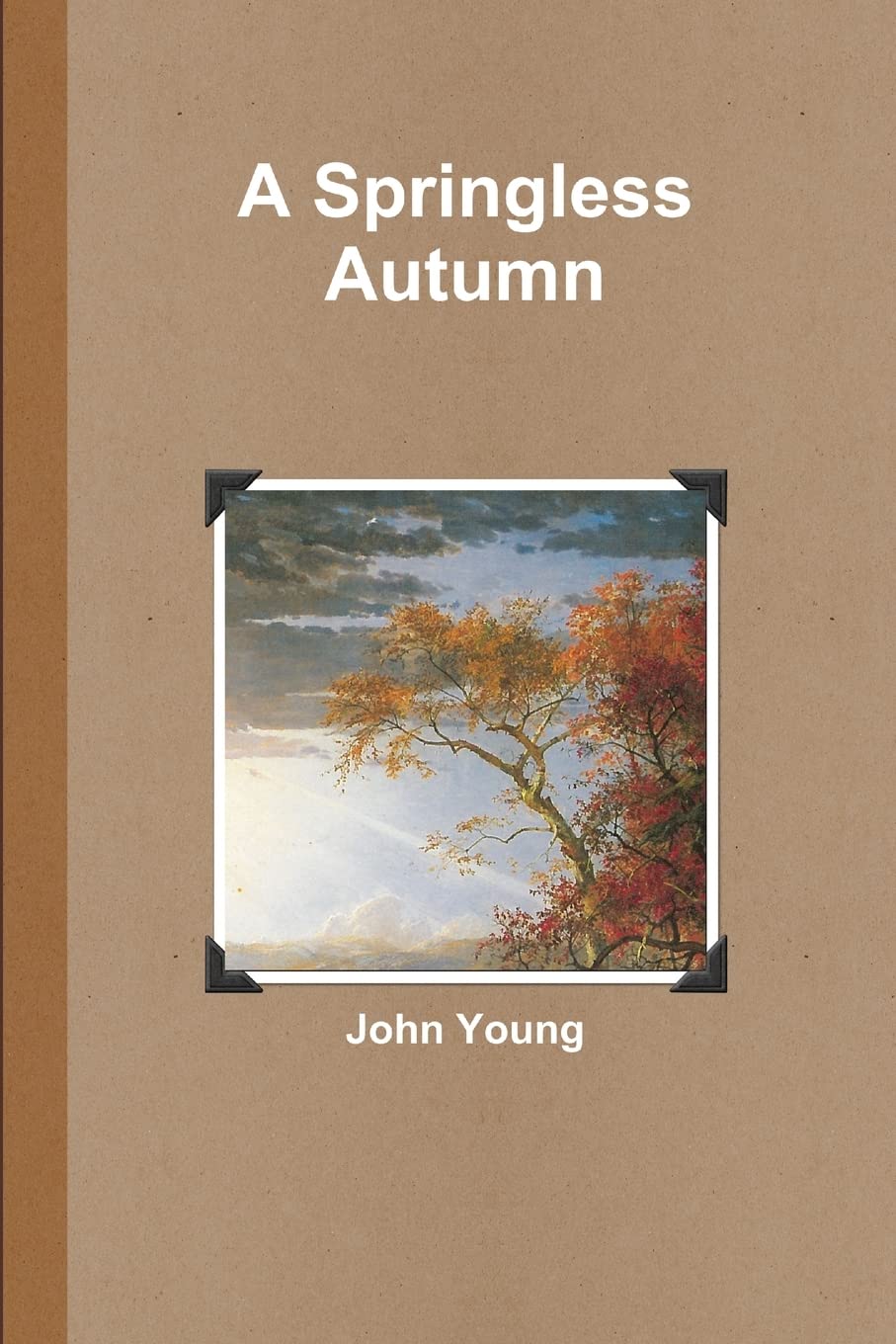 A Springless Autumn