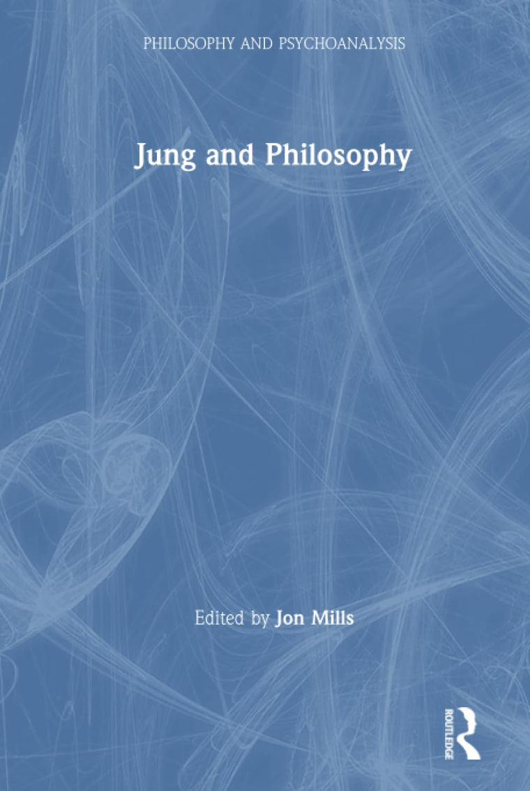 Jung and Philosophy (Philosophy and Psychoanalysis)