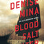 Blood, Salt, Water (Alex Morrow)