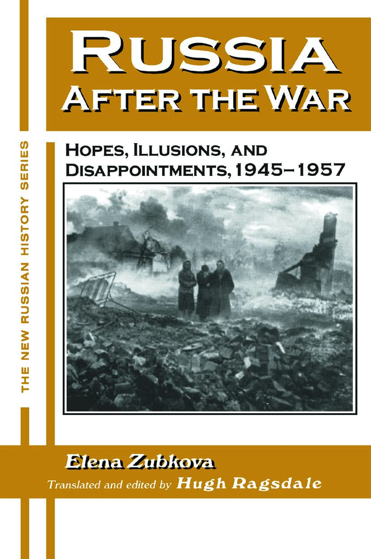 Russia After the War (New Russian History)