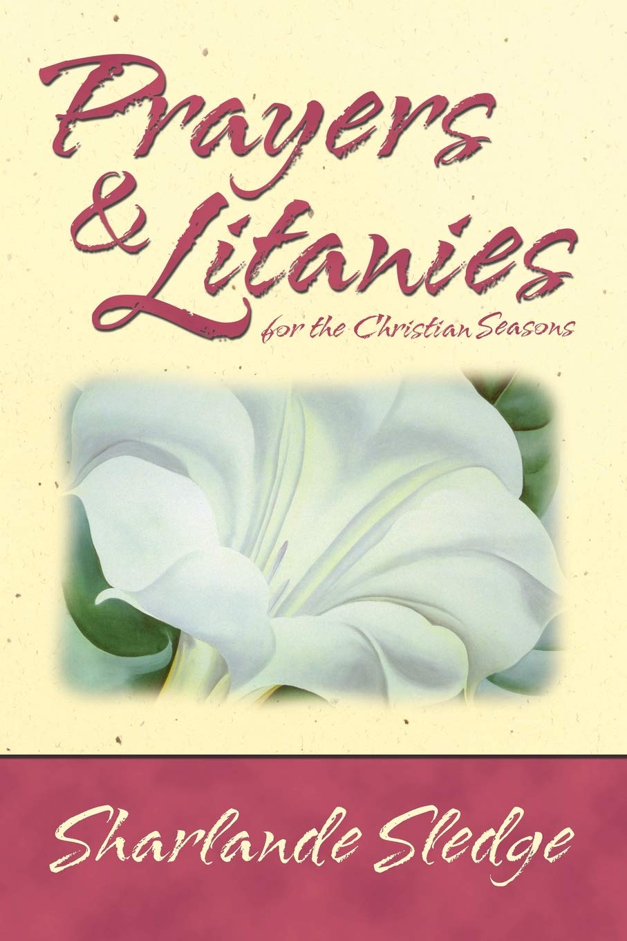 Prayers & Litanies for the Christian Seasons