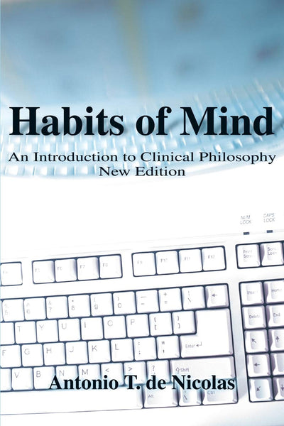 Habits of Mind: An Introduction to Clinical Philosophy