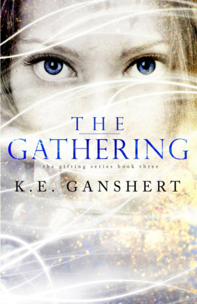 The Gathering (Gifting)