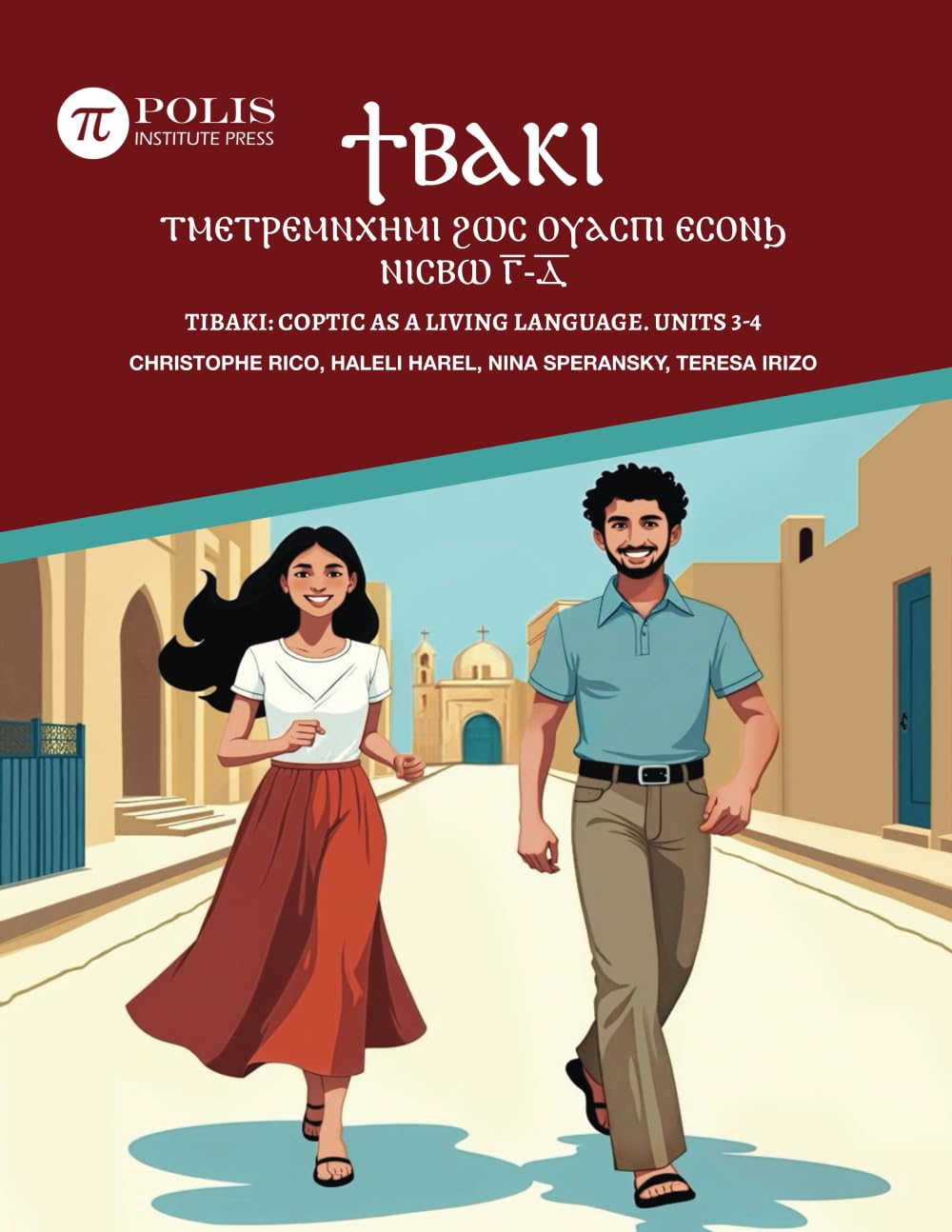?????: ???????????? ??? ?????? ?????. ????? ??-??: Tibaki: Coptic as a Living Language. Units 3-4