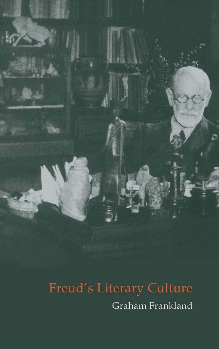 Freud's Literary Culture (Cambridge Studies in German)