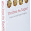 Who Chose the Gospels?: Probing the Great Gospel Conspiracy